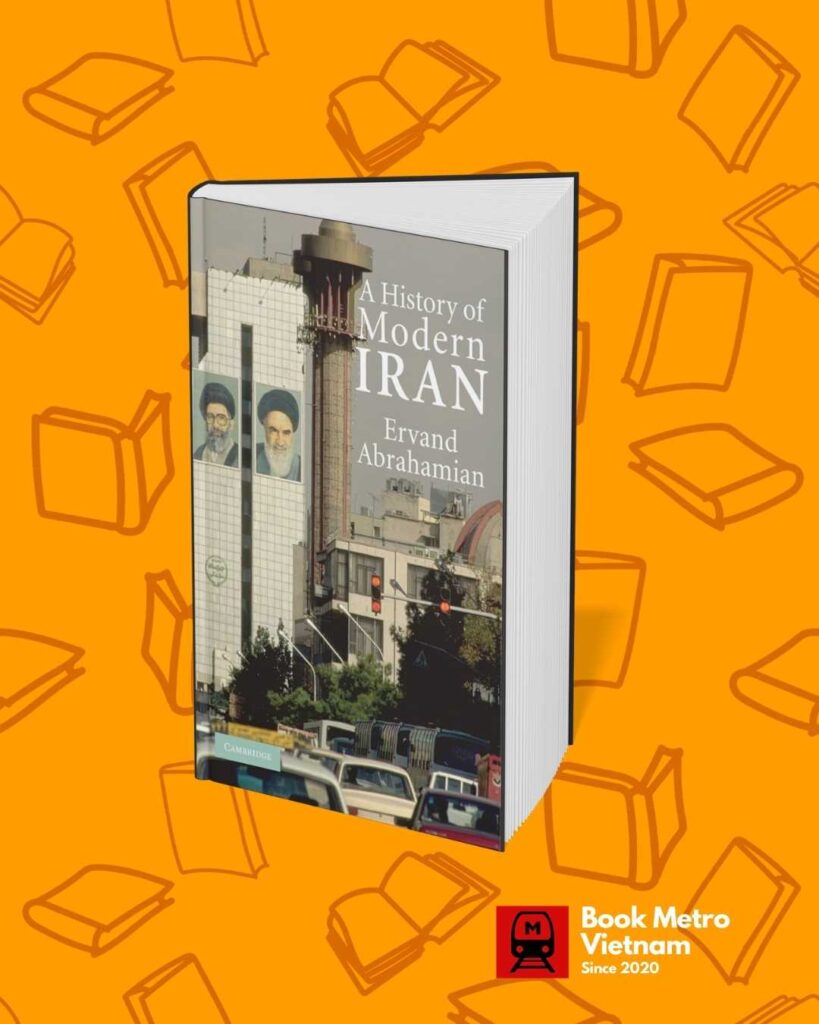 A History of Modern Iran by Ervand Abrahamian