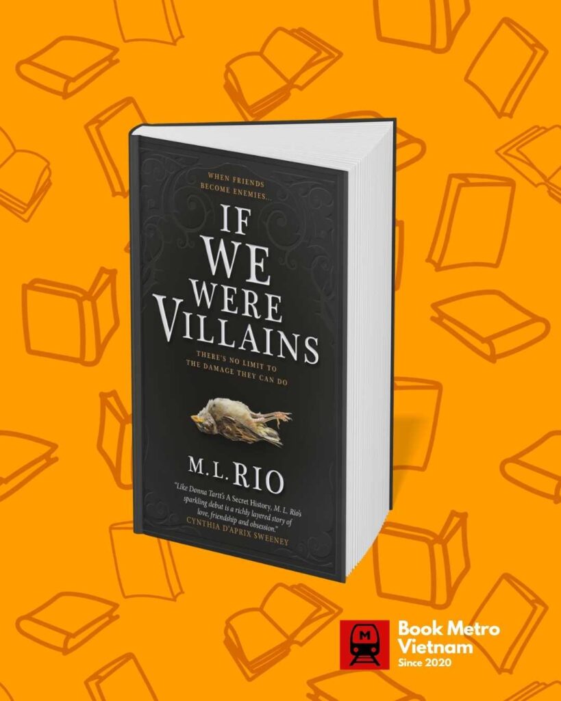 If We Were Villains by M.L. Rio