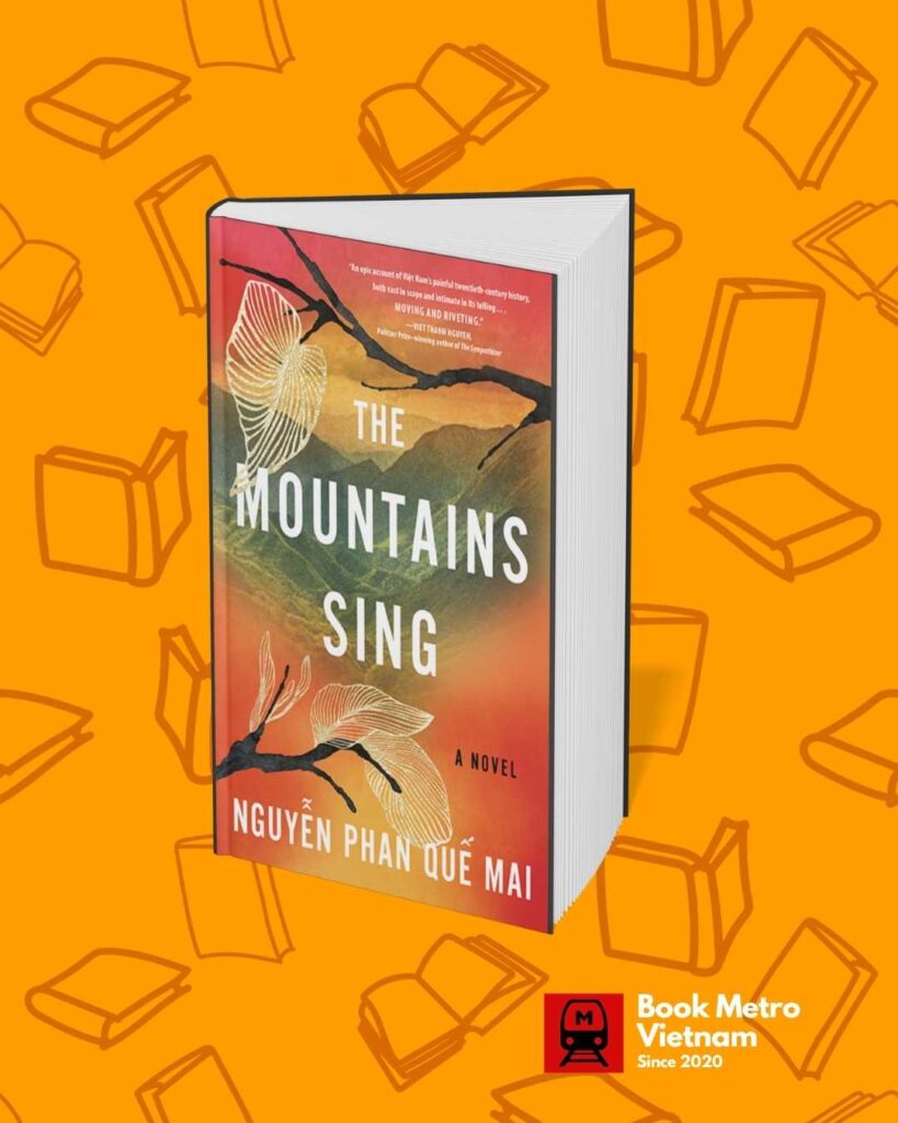 The Mountains Sing by Nguyen Phan Que Mai​