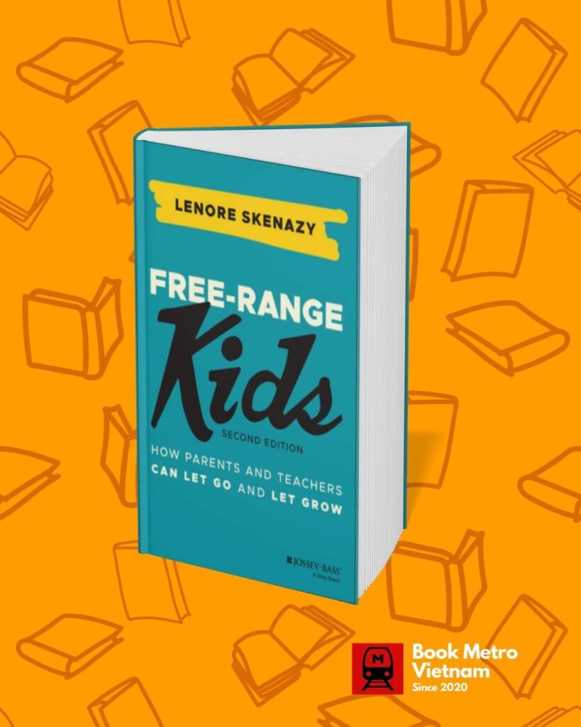 The book cover for Free-Range Kids by Lenore Skenazy.