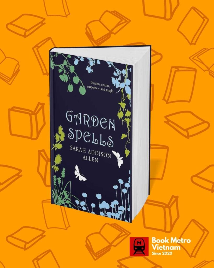“Garden Spells” by Sarah Addison Allen