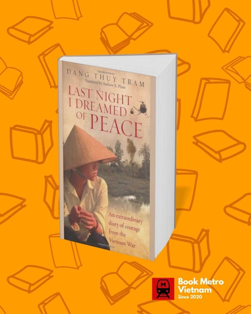 The book cover for the diary of a North Vietnamese doctor, Last Night I Dreamed of Peace.