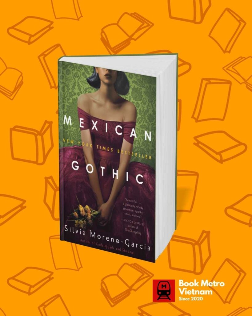 Mexican Gothic