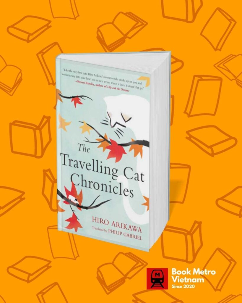 “The Travelling Cat Chronicles” by Hiro Arikawa