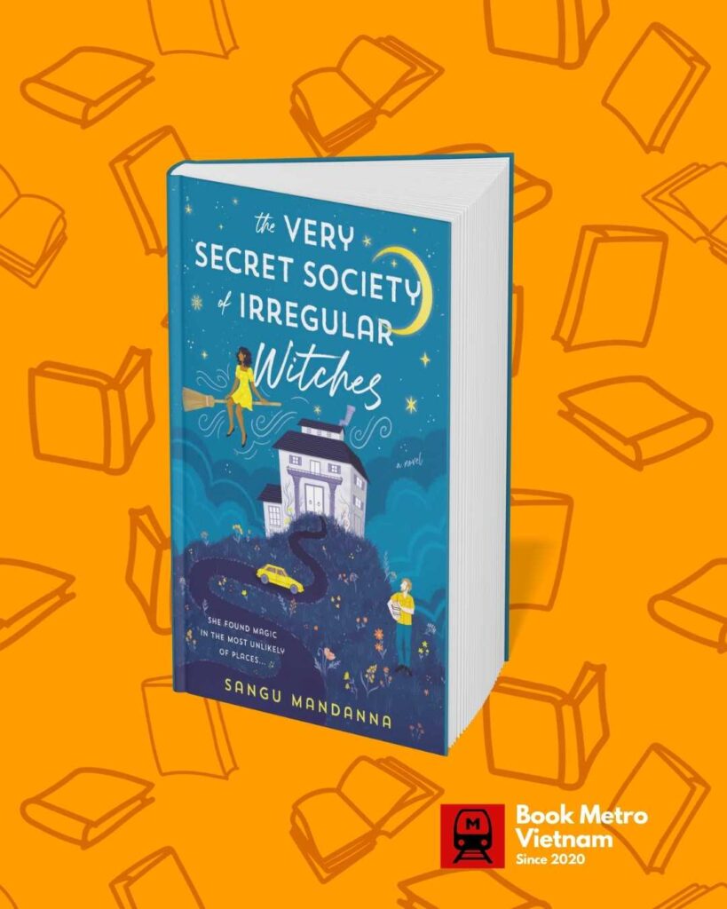 “The Very Secret Society of Irregular Witches” by Sangu Mandanna
