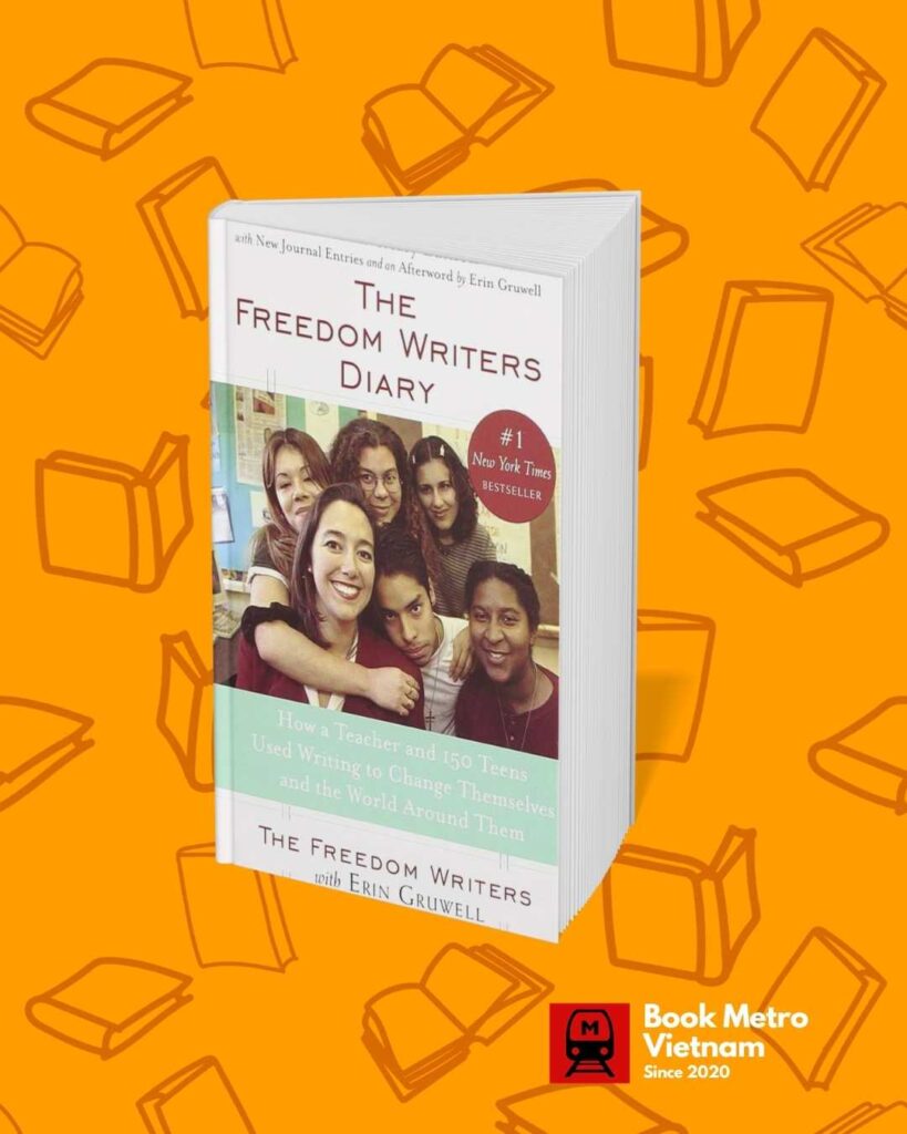 3. The Freedom Writers Diary by Erin Gruwell