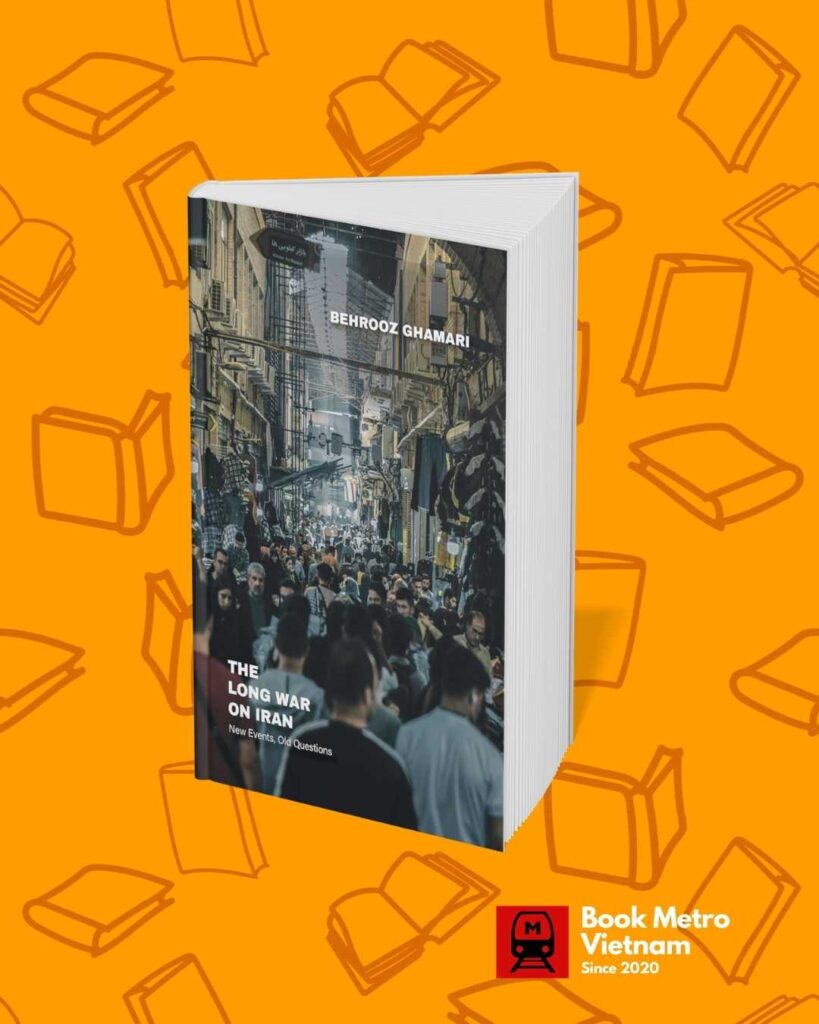 4. The Long War on Iran by Behrooz Ghamari