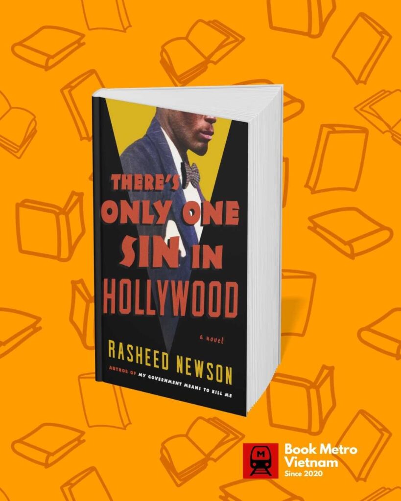 2. There's Only One Sin in Hollywood by Rasheed Newson